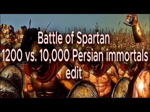 Battle of Spartan | 1200 vs. 10,000 Persian immortals | #4  #edit #sparta #afterdark