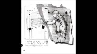 Frequency Drift - 11.41 a.m. Awakening