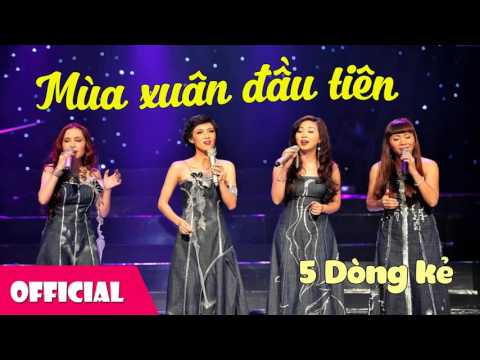 Thể hiện bởi 5 Dòng Kẻ