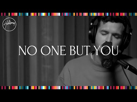 No One But You (Acoustic) - Hillsong Worship