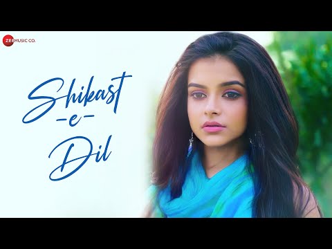 Shikast E Dil Lyrics - Antara Nandy, Ritesh Bhoyar & Khumar Barabankavi