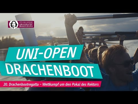 Uni-Open Drachenboot – Wettkampf um den Pokal des Rektors | OVGU