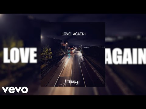 J Rizzy - Love Again (Had To Leave) Ft. Ellen Quilty (Official Lyrics Video)