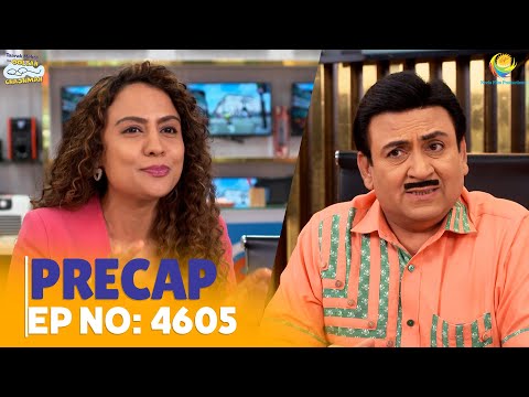 Ep 4605- PRECAP! | Taarak Mehta Ka Ooltah Chashmah | तारक मेहता का उल्टा चश्मा
