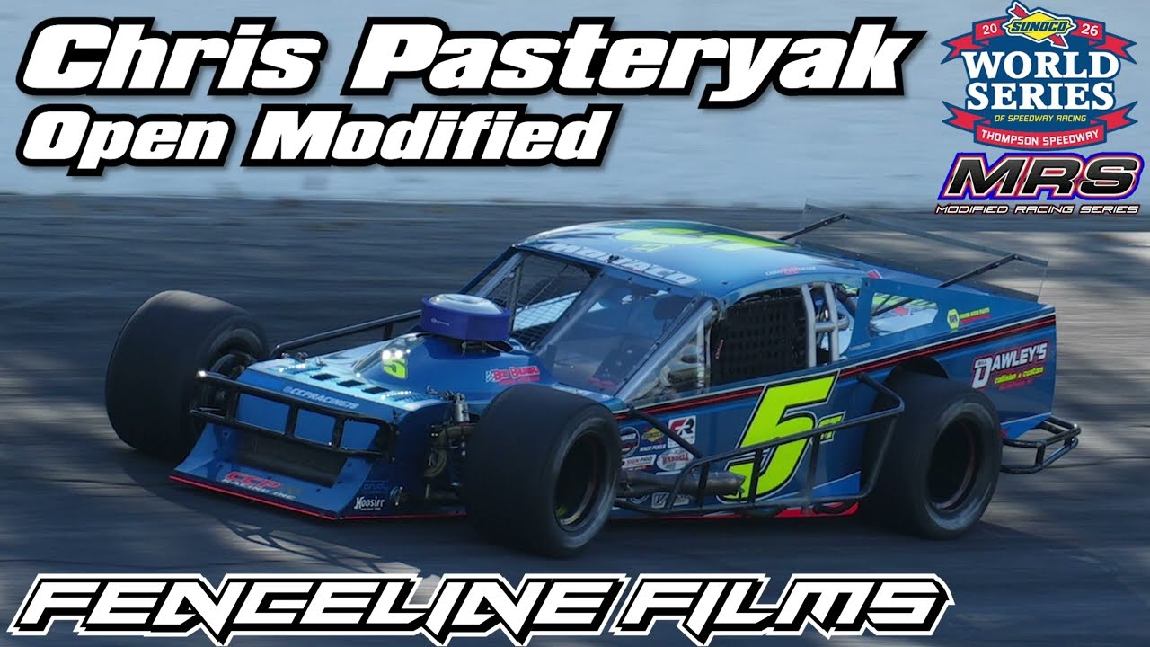 Chris Pasteryak MRS Open Modified Thompson Speedway World Series 2026