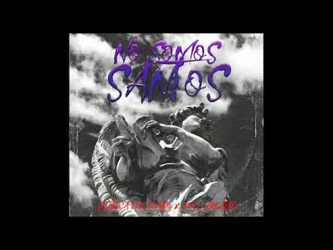 La Litera Del Diablo - No Somos Santos (Prod. JeellyBeatz // PLUS GANG ENT.)