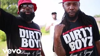 Dirty - The Pimp &amp; Da Gangsta