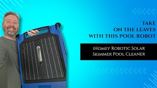 My Pool Has Never Looked Cleaner: Honest iHomey Solar Skimmer Test & Review