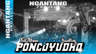 Download lagu FULL ALBUM LAGU PENCAK SILAT BANTENG PONCOYUDHO || HS AUDIO mp3