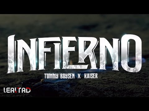 Infierno - Tommy Boysen x Kaiser (Vídeo Oficial)
