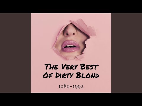 So Long Baby - Dirty Blond