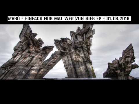 MARÙ - EINFACH NUR MAL WEG VON HIER (EP am 31.08.2018)