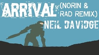 Halo: Arrival(Norin & Rad remix) - Neil Davidge. | LY117