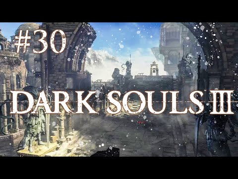Zagrajmy w Dark Souls 3 | #30 Szczyt Arcysmoków - Starożytna Wiwerna