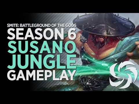 Susano | NO ONE SAW THAT! - Smite Season 6 Jungle Gameplay