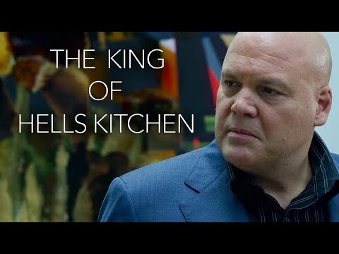 Wilson Fisk | The King of Hells Kitchen