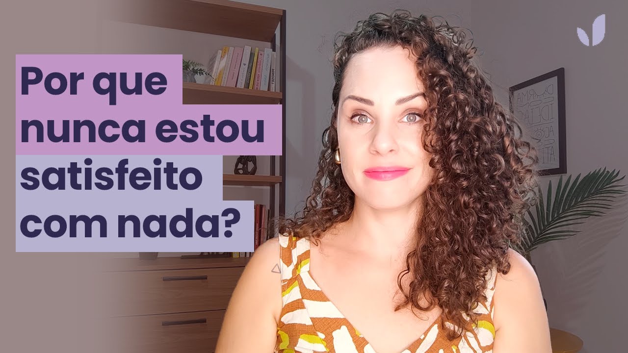 Parece que sempre quero mais. Por que nada é suficiente para mim? | Jhanda Siqueira