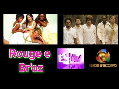 Rouge e Br'oZ no programa É Show (Rede Record, 2004) com Adriane Galisteu
