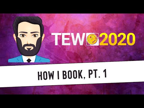 TEW 2020 - How I Book, Pt. 1: Creating Storyline Ideas