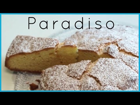 TORTA PARADISO Ricetta Soffice e Veloce