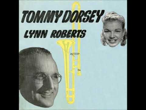 Lynn Roberts with Tommy Dorsey and His Orchestra – Sentimental Me (And Romantic You), 1953