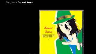 Tuomari Nurmio: Ikuisesti minun