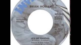 Brian Holland - Let's get together