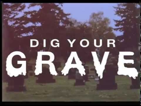 THE PHARMACY - DIG YOUR GRAVE (official video)