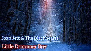 Joan Jett &amp; The Blackhearts - Little Drummer Boy ~ (Sub. Español)