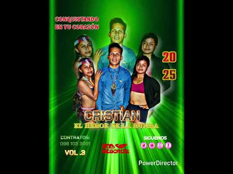 CRISTIAN EL HÉROE DE LA RUMBA NADA GANO CON LLORAR 😭💔 //2025... VOL.3 E.B.W RÉCORD'S.. AUDIO OFICIAL