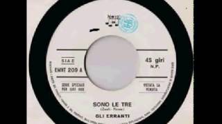 Gli Erranti  - Sono le tre