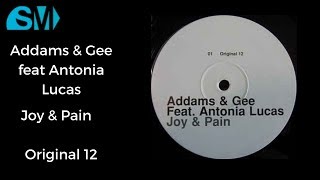 Addams & Gee feat Antonia Lucas-Joy & Pain-Original 12(1997)