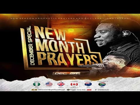 DECEMBER SPECIAL NEW MONTH PROPHETIC PRAYERS [DAY 1] || NSPPD || 1ST DECEMBER 2025
