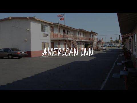 American Inn Review - South El Monte , United States of America