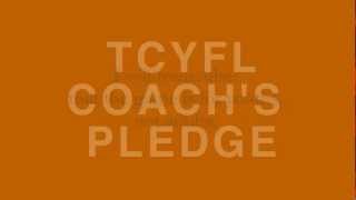 preview picture of video 'TCYFL Coach's Pledge'