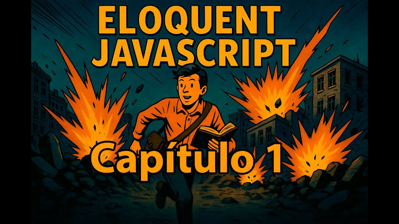 Introducción a Eloquent JavaScript 2024 | Capítulo 1
