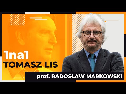 Tomasz Lis 1na1 prof. Radosław Markowski