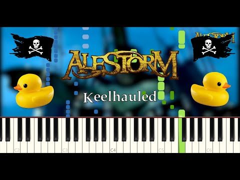Keelhauled - [ALESTORM] Piano Tutorial