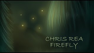 CHRIS REA - FIREFLY.