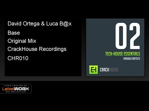 David Ortega & Luca B@x - Base (Original Mix)
