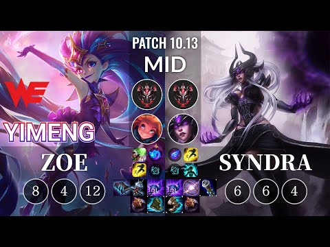 WE yimeng Zoe vs Syndra Mid - KR Patch 10.13