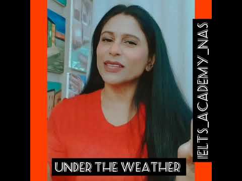 ENGLISH IDIOMS _ WHEN YOU ARE FEELING SICK!