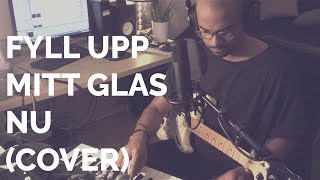 Simon Damoah - Fyll upp mitt glas nu | Ana Diaz cover