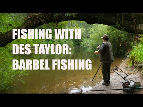 Fishing With Des Taylor: Barbel Fishing on the River Severn.