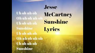Jesse McCartney - Sunshine Lyrics