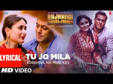 Tu Jo Mila (Dekhna Na Mud Ke) (Lyrical) — watch video