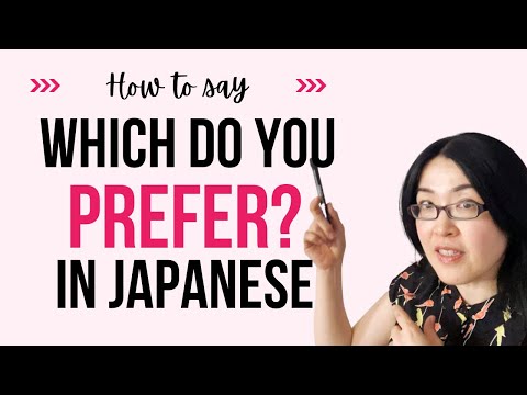 How to say "Which do you prefer?" in Japanese!
