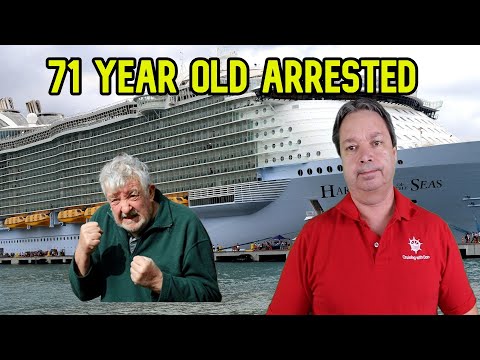 SEVENTY ONE YEAR OLD MAN ARRESTED ON A CRUISE SHIP