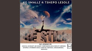 Download lagu Be Still (K.G Sunset Remix) mp3