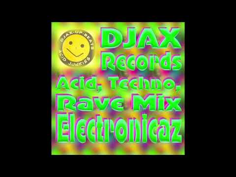 DJAX Records Acid House Techno Rave Mix